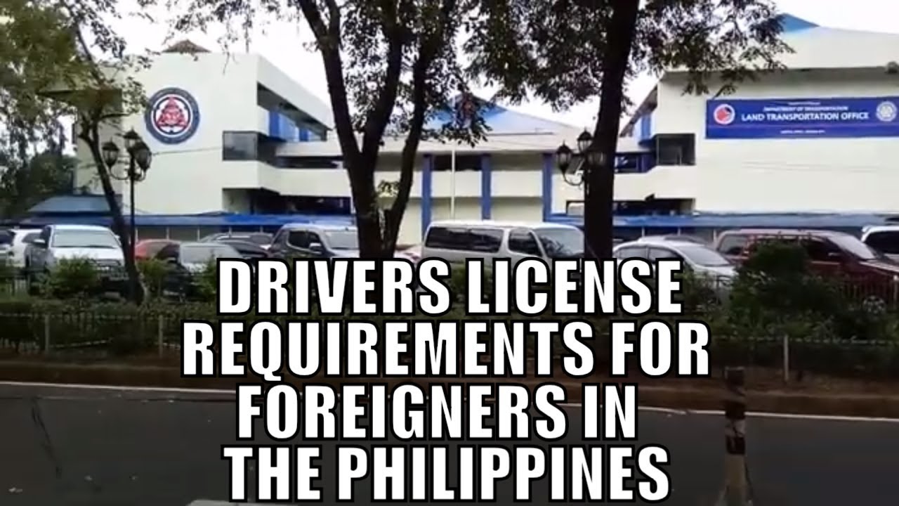 driving in the philippines requirement